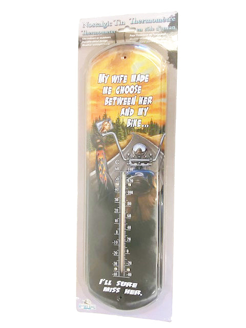 Tin Thermometer - Wife Made Me Choose